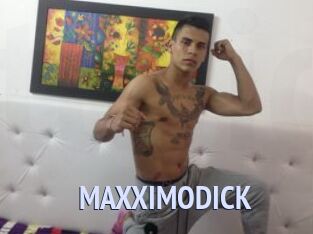 MAXXIMODICK