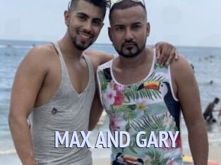 MAX_AND_GARY