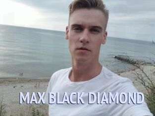 MAX_BLACK_DIAMOND