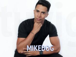 MIKEDOG