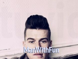 ManWithFun