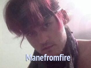 Manefromfire