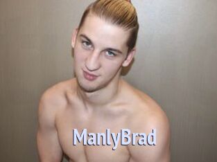 ManlyBrad