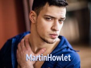 MartinHowlet