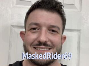 MaskedRider69
