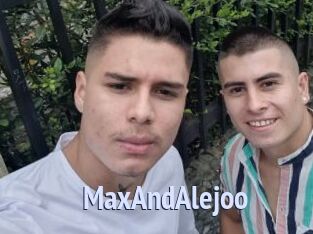MaxAndAlejoo