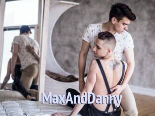 MaxAndDanny