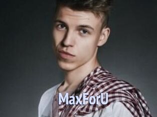 MaxForU