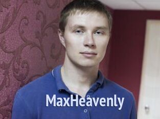 MaxHeavenly