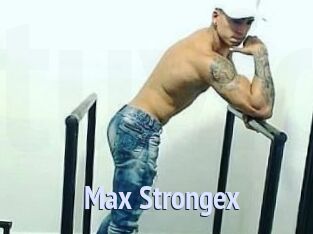 Max_Strongex_