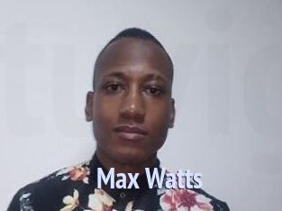 Max_Watts