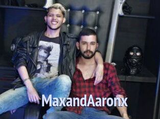 MaxandAaronx