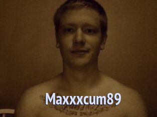 Maxxxcum89