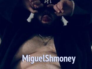 MiguelShmoney