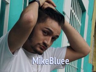 MikeBluee