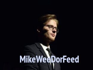 MikeWeeDorFeed
