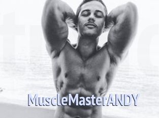 MuscleMasterANDY