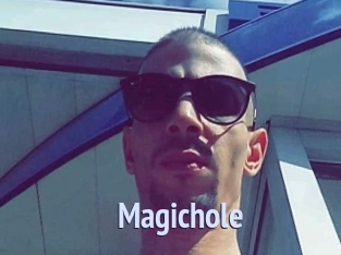 Magichole