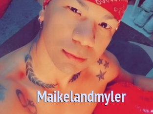 Maikelandmyler