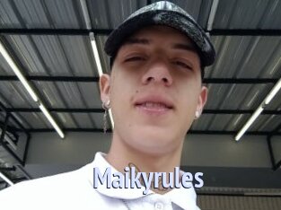 Maikyrules