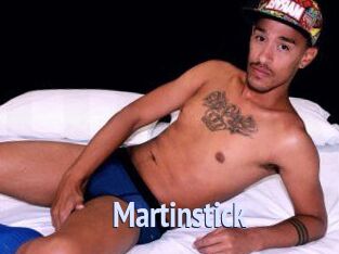 Martinstick