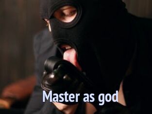 Master_as_god