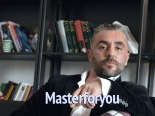 Masterforyou