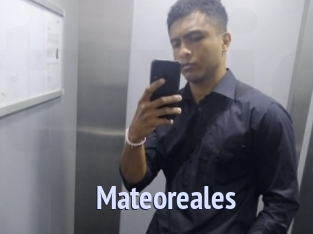 Mateoreales