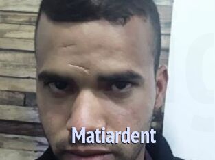 Matiardent