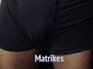 Matrikes