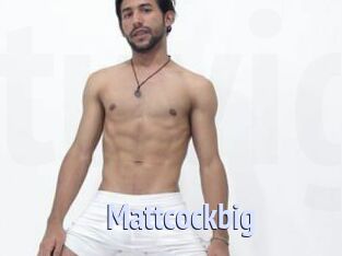 Mattcockbig