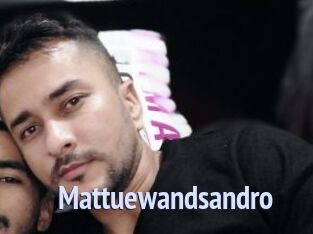 Mattuewandsandro