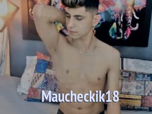 Maucheckik18