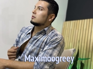 Maximoogreey