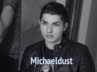Michaeldust