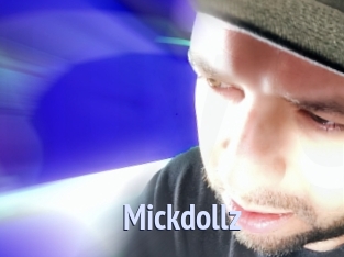 Mickdollz