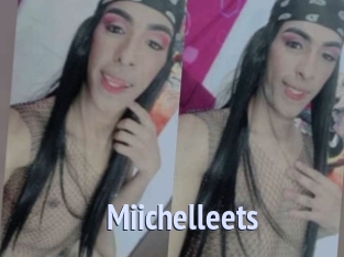 Miichelleets