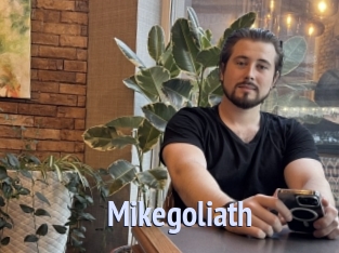 Mikegoliath