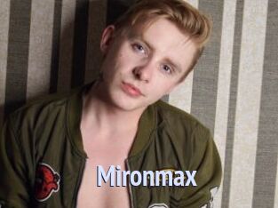 Mironmax