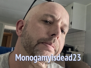 Monogamyisdead23