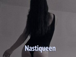 Nastiqueen