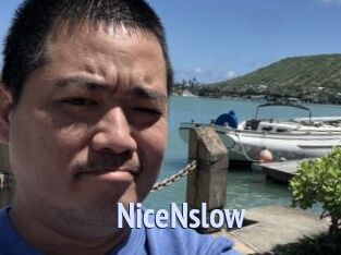 NiceNslow