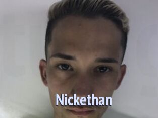 Nickethan