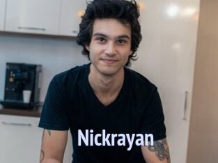 Nickrayan