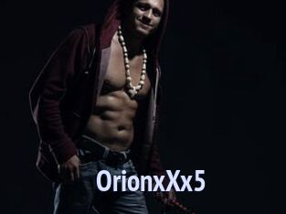OrionxXx5
