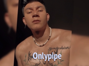 Onlypipe