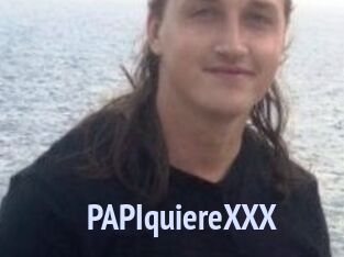 PAPIquiereXXX