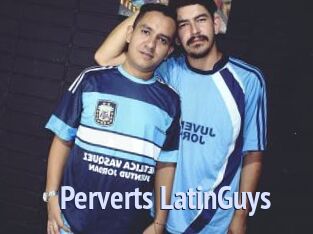 Perverts_LatinGuys