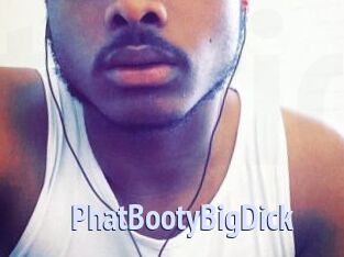 PhatBootyBigDick