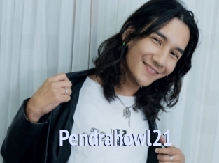 Pendrahowl21